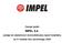 Zarząd spółki IMPEL S.A. podaje do wiadomości skonsolidowany raport kwartalny za IV kwartał roku obrotowego 2006