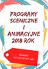 programy sceniczne i animacyjne 2018 rok