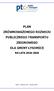 PLAN ZRÓWNOWAŻONEGO ROZWOJU PUBLICZNEGO TRANSPORTU ZBIOROWEGO DLA GMINY ŁYSOMICE
