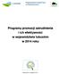 Programy promocji zatrudnienia i ich efektywność w województwie lubuskim w 2014 roku