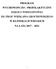 PROGRAM WYCHOWAWCZO - PROFILAKTYCZNY SZKOŁY PODSTAWOWEJ IM. PROF. WIESŁAWA GROCHOWSKIEGO W KLINISKACH WIELKICH NA LATA