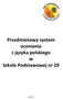 Przedmiotowy system oceniania z języka polskiego w Szkole Podstawowej nr 29