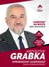 KANDYDAT NA WÓJTA GMINY MICHAŁOWICE. października PROSZĘ O PAŃSTWA GŁOS KRZYSZTOF GRABKA SPRAWDZONY GOSPODARZ ZAUFAJ DOŚWIADCZENIU