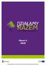 Obszar 1: PROŚ. Projekt współfinansowany ze środków Unii Europejskiej w ramach Europejskiego Funduszu Społecznego