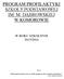 PROGRAM PROFILAKTYKI SZKOŁY PODSTAWOWEJ IM. M. DĄBROWSKIEJ W KOMOROWIE