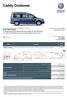 Caddy Osobowe. Caddy Trendline 2,0 l TDI EU6 SCR BlueMotion Technology 110 kw skrzynia biegów: DSG, 6 -biegowa rozstaw osi: 3006 mm PLN