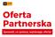 Oferta Partnerska. Sprawdź, co zyskasz, wybierając oferty!