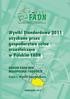Wyniki Standardowe 2011 uzyskane przez gospodarstwa rolne uczestniczące w Polskim FADN
