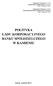 POLITYKA ŁADU KORPORACYJNEGO BANKU SPÓŁDZIELCZEGO W KAMIENIU