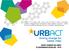 URBACT to okazja, aby uczyć się od innych miast w Europie, znaleźć zintegrowane rozwiązania dla miejskich wyzwań i razem tworzyć podstawy lepszego