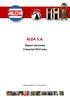 ALDA S.A. Raport okresowy II kwartał 2013 roku