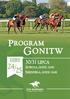 SPIS GONITW 24 DZIEŃ 30 LIPCA Nagroda Trafa Gonitwa międzynarodowa eksterierowa dla 3-letnich koni czystej krwi arabskiej I grupy.