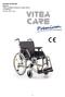 Instrukcja użytkownika Platinum Wózek inwalidzki wykonany ze stopów lekkich VCWK9ASZ Wydanie AM