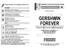 GERSHWIN FOREVER. 21 Niedziela, godz. 1700, bezpłatne karty wstępu. 22 Poniedziałek, godz. 1900, bezpłatne karty wstępu