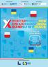 Посольства України в Республіці Польща 16 MAJA 2019 ROKU. ul. Wspólna, 2/4 Sala Kinowa Ministerstwo Inwestycji i Rozwoju, Warszawa WSPÓŁORGANIZATORZY