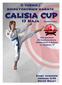 CALISIA CUP. II Turniej Shinkyokushin Karate ORGANIZATOR: TERMIN I MIEJSCE KATEGORIE KATEGORIE KUMITE