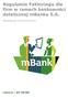 Regulamin Faktoringu dla firm w ramach bankowości detalicznej mbanku S.A. Obowiązuje od r.