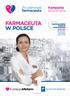 Raport Farmaceuta w Polsce. Ogólnopolskie badania wizerunkowe Zgodnie z definicją WHO, samoleczenie to używanie lekarstw przez konsumenta w leczeniu c