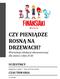 CZY PIENIĄDZE ROSNĄ NA DRZEWACH? Warsztaty edukacji ekonomicznej