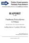 Szczecin, Pl. Rodła 9; Tel ;     RAPORT. Nr 7/2007. Fundusze Pożyczkowe w Polsce